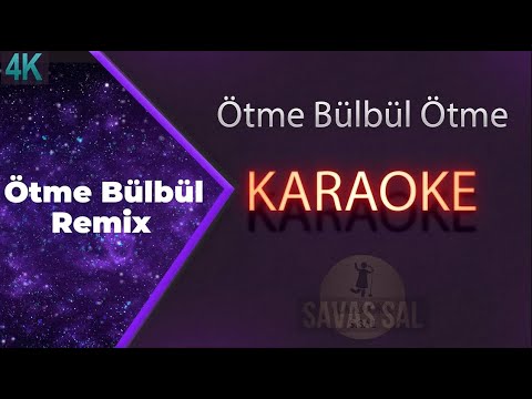 Ötme Bülbül Ötme