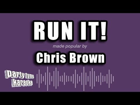 Chris Brown - Run It!