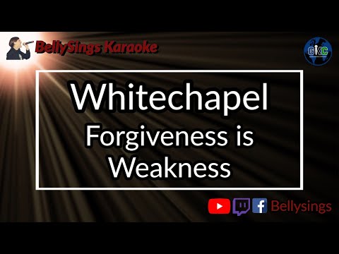 Whitechapel - Forgiveness is Weakness