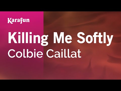 Colbie Caillat - Killing Me Softly