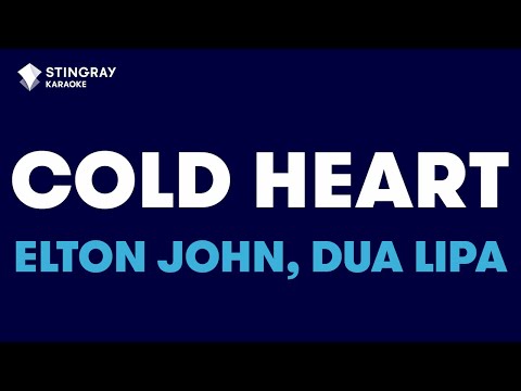 Elton John & Dua Lipa - Cold Heart (PNAU Remix)