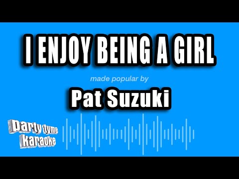 Pat Suzuki - I Enjoy Being A Girl