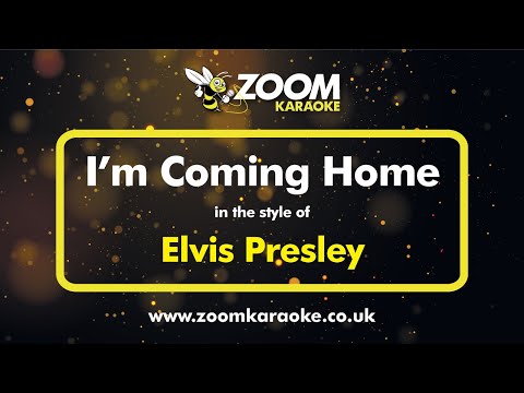 Elvis Presley - I'm Coming Home