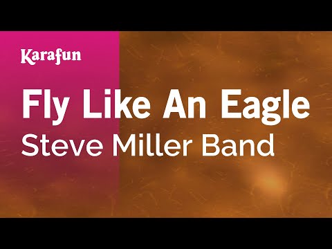 Steve Miller Band - Fly Like an Eagle