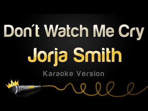 Jorja Smith - Don't Watch Me Cry