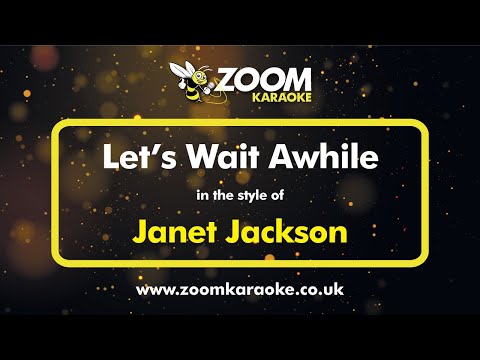 Janet Jackson - Let's Wait Awhile