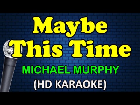 Michael Murphy - MAYBE THIS TIME