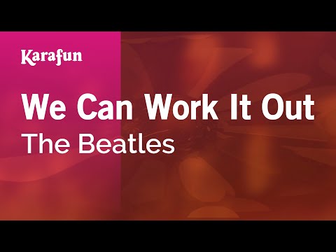 The Beatles - We Can Work It Out