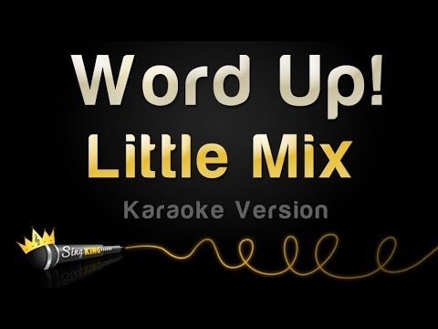 Little Mix - Word Up