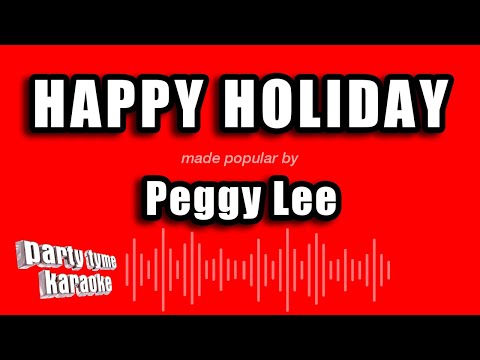 Peggy Lee - Happy Holiday