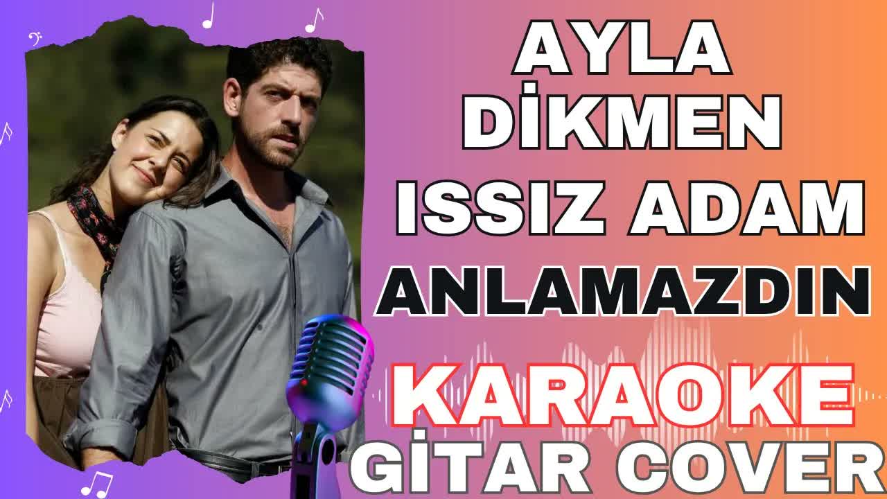 Ayla Dikmen - Anlamazdın