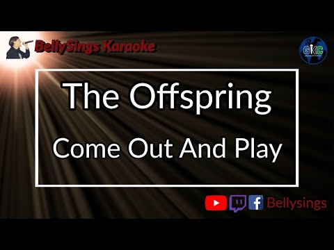 The Offspring - Come Out And Play