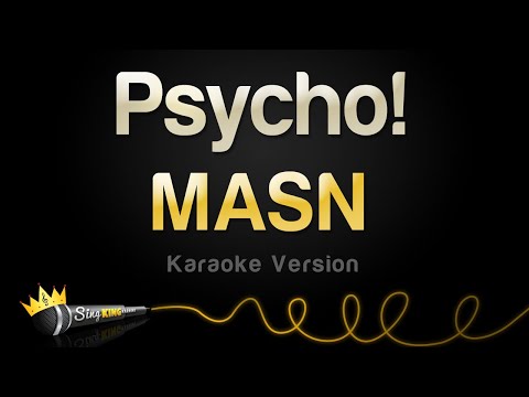 MASN - Psycho!