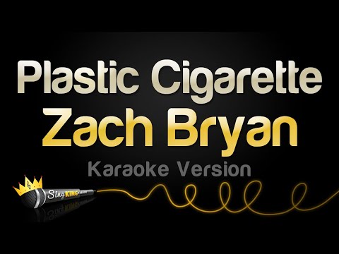 Zach Bryan - Plastic Cigarette