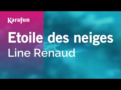 Line Renaud - Etoile des neiges