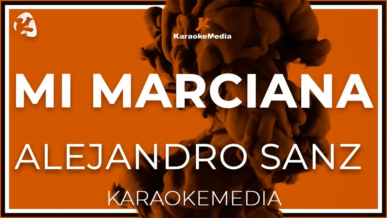 Alejandro Sanz - Mi Marciana