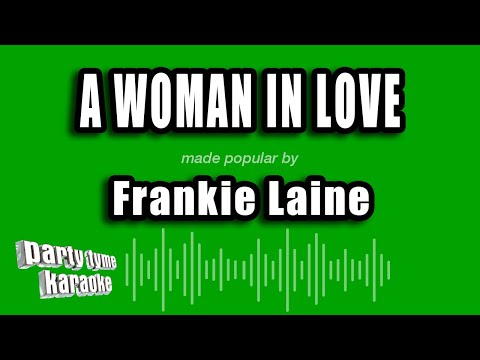 Frankie Laine - A Woman In Love
