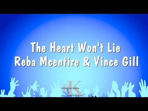 Reba Mcentire & Vince Gill - The Heart Won't Lie