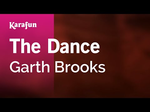 Garth Brooks - The Dance