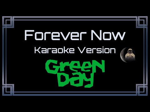 Green Day Forever Now