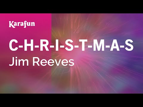 Jim Reeves - C-H-R-I-S-T-M-A-S