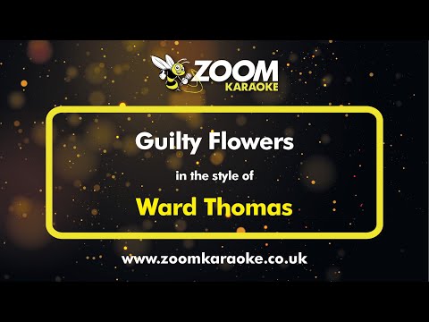 Ward Thomas - Guilty Flowers