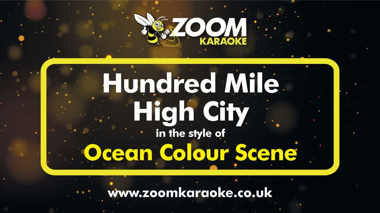 Ocean Colour Scene - Hundred Mile High City (No BVs)