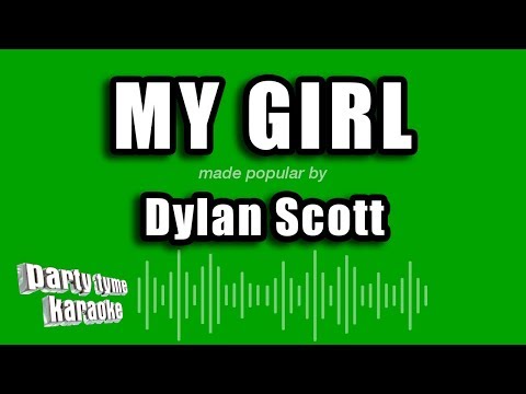 Dylan Scott - My Girl