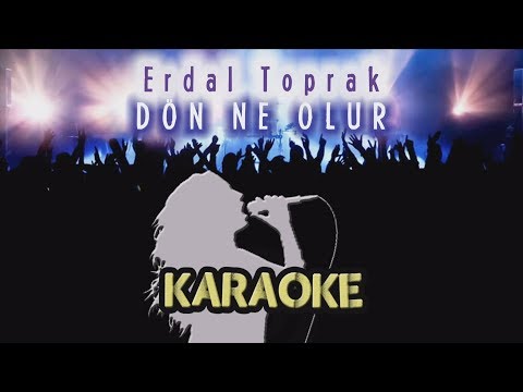 Erdal Toprak - Dön Ne Olur