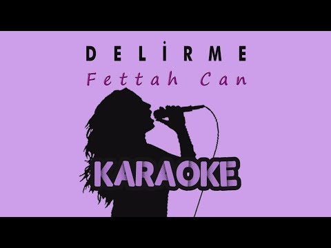 Fettah Can - Delirme