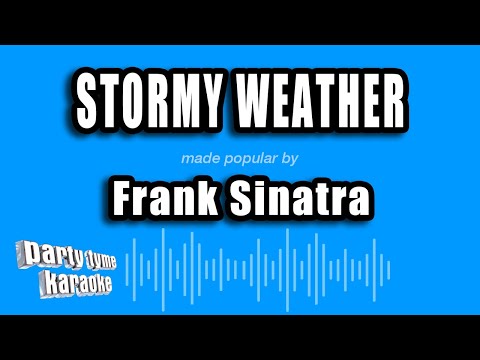 Frank Sinatra - Stormy Weather