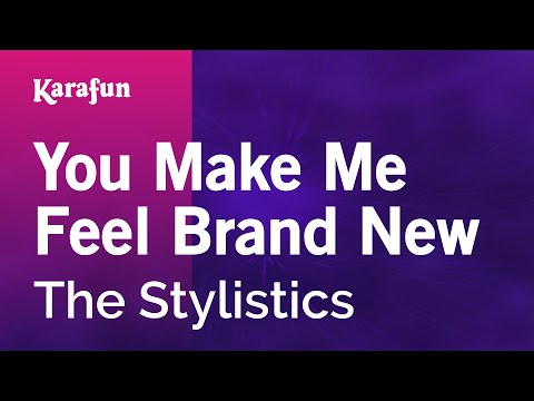 The Stylistics - You Make Me Feel Brand New