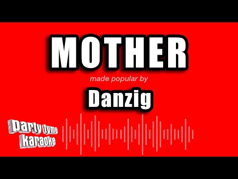 Danzig - Mother