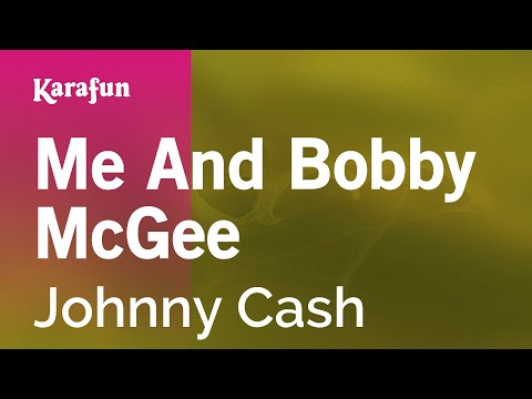 Johnny Cash - Me and Bobby Mcgee