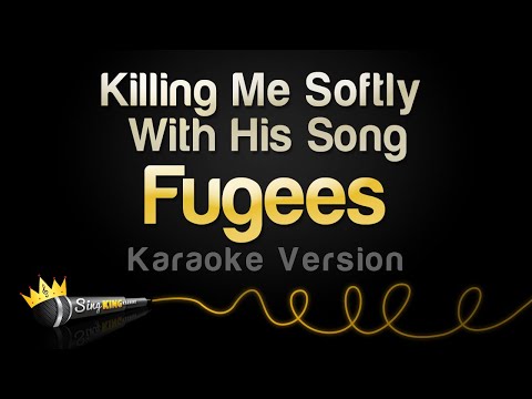 Fugees - Killing Me Softly With His Song