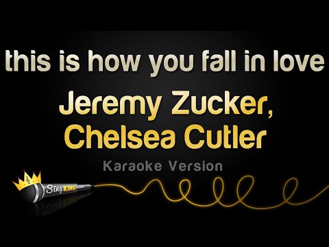 Jeremy Zucker, Chelsea Cutler - this is how you fall in love