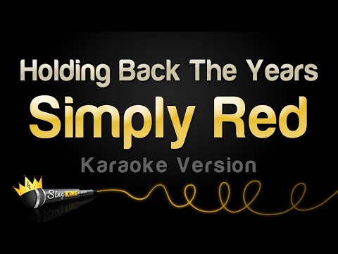 Simply Red - Holding Back The Years