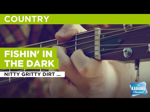 Nitty Gritty Dirt Band - Fishin' In The Dark