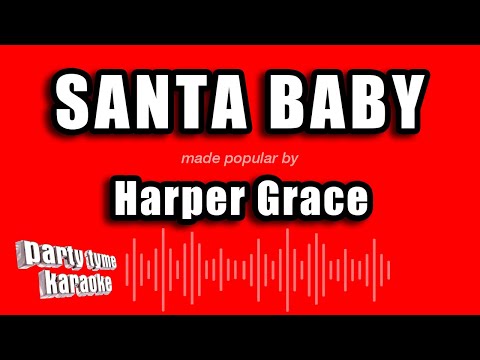 Harper Grace - Santa Baby