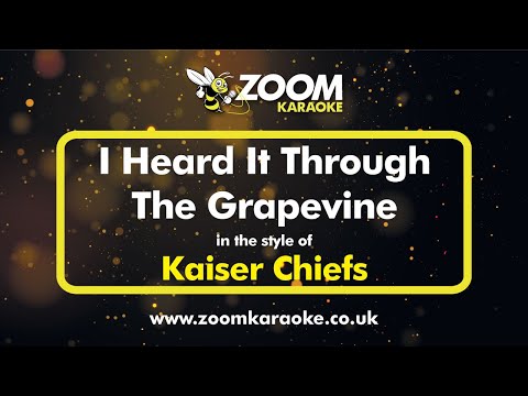 Kaiser Chiefs - I Heard It Through The Grapevine