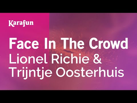 Lionel Richie & Trijntje Oosterhuis - Face in the Crowd