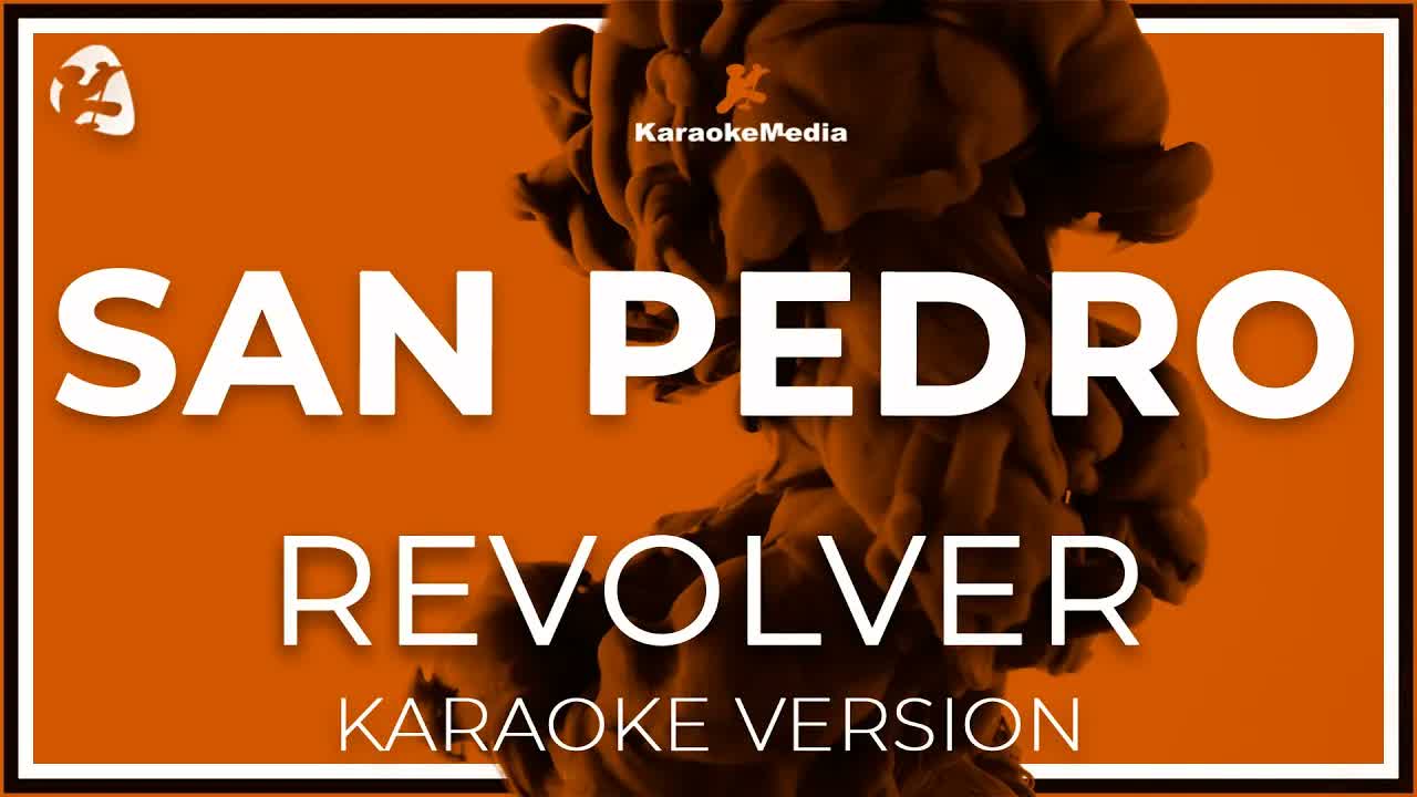 Revolver - San Pedro LETRA