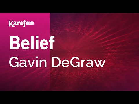 Gavin DeGraw - Belief