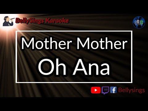 Mother Mother - Oh Ana