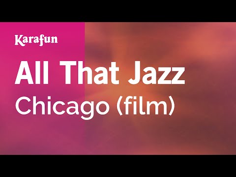 Chicago (film) - Overture / And All That Jazz