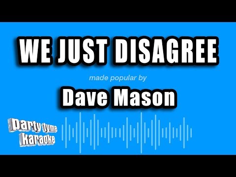 Dave Mason - We Just Disagree
