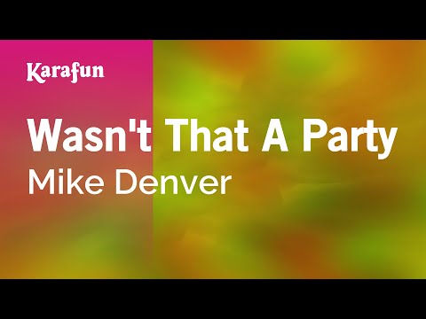 Mike Denver - Wasn't That A Party