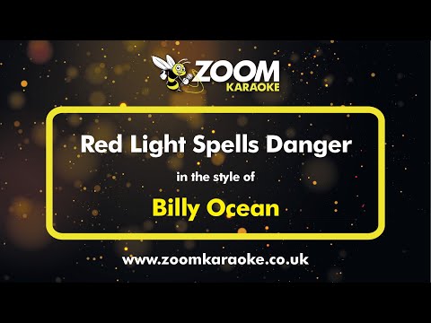 Billy Ocean - Red Light Spells Danger