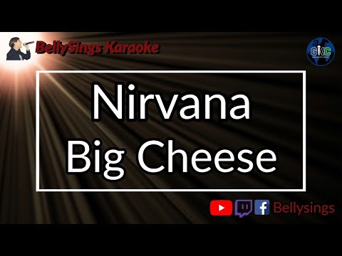 Nirvana - Big Cheese