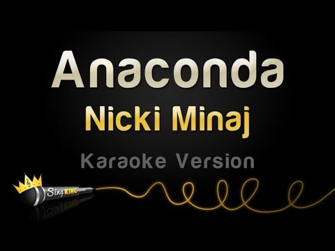 Nicki Minaj - Anaconda